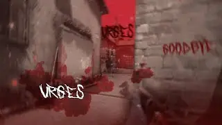 Urges - [CSGO EDIT] [Clips In Desc.]