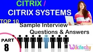 citrix | citrix systems important interview questions and answers for freshers