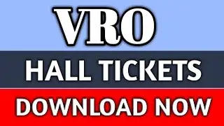 VRO HALL TICKET 2018 RELEASED DOWNLOAD NOW | TSPSC VRO