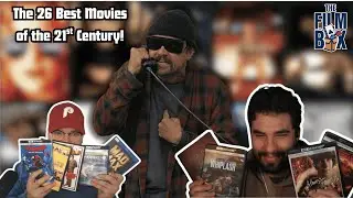 The 26 Best Movies of the 21st Century! | The Film Box Podcast