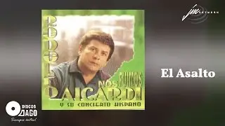 El Asalto  -  Rodolfo Aicardi