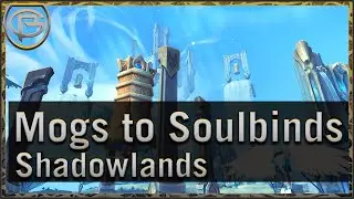 Mogs to Soulbinds: The Stream of Shadowlands Info