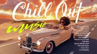 Chill Out Music 🌅 Lo-fi Reggae Road Trip | Relaxing Beats for Driving & Sunset