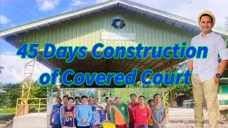 45 Days Construction of Covered Court by JRBS