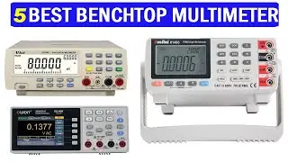 New Best Bench Top Multimeter | Top 5 Best Digital Desktop Multimeter 2024