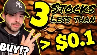 3 PENNY STOCKS LESS THAN $0.10 TO BUY NOW!? | ULTRA Penny Stocks!
