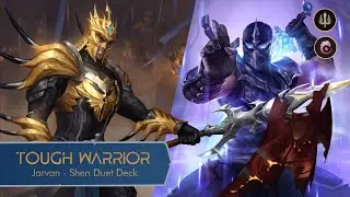 Duet Deck Jarvan - Shen Tough Warrior | Legend Of Runeterra Deck