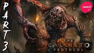 THE CALLISTO PROTOCOL Gameplay Part 3 - Aftermath & Habitat (Chapter 3 & 4) (FULL GAME)