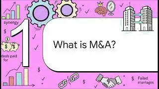 M&A  The Anatomy of a Deal