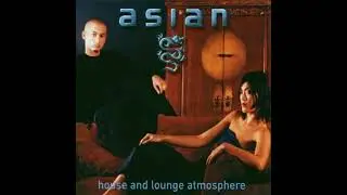 Asian - House And Lounge Atmosphere | CD 2 