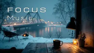 Hyperfocus Chillstep | Идеальный амбиент для учебы и работы: Повысьте свой мозговой потенциал