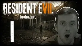 RESIDENT EVIL 7: BIOHAZARD Part 1: Resis Rückkehr zu blutigem Horror in 4K!