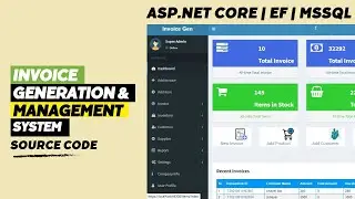 Invoice Generation and Management  - Source Code (ASP.NET Core | EF  | MSSQL)