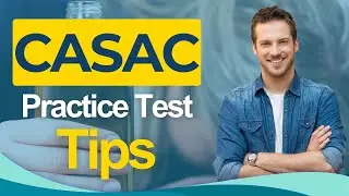 CASAC Certification Exam 2026 Alcoholism Substance Abuse Counselor - All You Need to Know