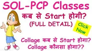 PCP Classes Full Details for SOL,DU students