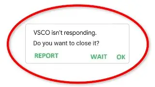 How To Fix VSCO App isn't Responding Error Android & Ios - Fix VSCO App Not Open Problem