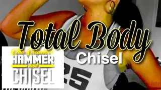 Total Body Chisel- Masters Hammer and Chisel Preview-info