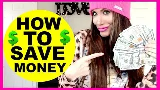 HOW TO SAVE MONEY