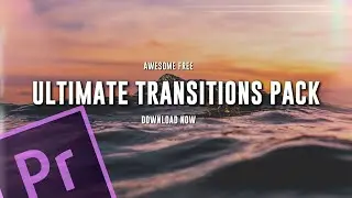 Top FREE Ultimate Transitions Pack Premiere Pro || Sam Kolder Style || 2023