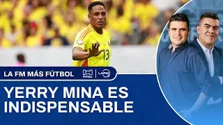 &iquest;COLOMBIA DEPENDE DE YERRY MINA?