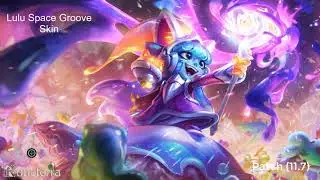 270-Patch (11.7) Skins With Draft-Ranked Music. League of Legends