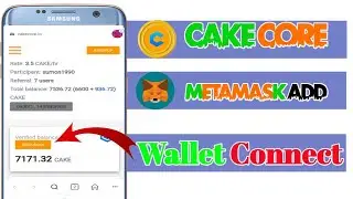 CakeCore Coin Withdrawl instant Wallet Connect! Cake Core Add Metamask Wallet Cake Core Updatel