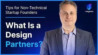 Key Tips for Non-Technical Startup Founders: Leveraging Design Partners