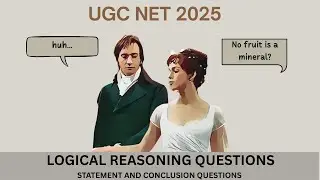 UGC NET Paper 1 Logical Reasoning | Master Statement & Conclusion Questions Easily!