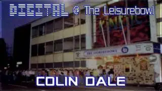 Colin Dale @ The Leisurbowl - Digital Night - 25.2.94
