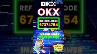 OKX Invitation Code 2025 How to Use Referral Code 67374754 Effectively