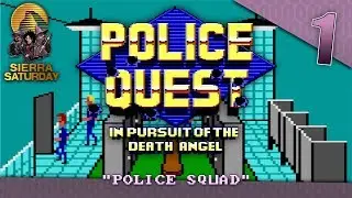 Sierra Saturday: Let's Play Police Quest (EGA) Episode 1 - POLICE SQUAD