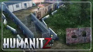 First Survivor Camp & Getting Raided | HumanitZ | EP14