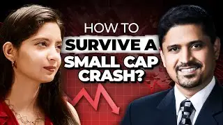 What Happens to Small Caps During a Market Meltdown? ft Samit Vartak