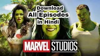 How To Download She-Hulk All Episodes In Hindi | How To Download She Hulk All Episode #pjexplained