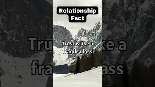 Rebuilding Trust: Mending the Fragile Glass
