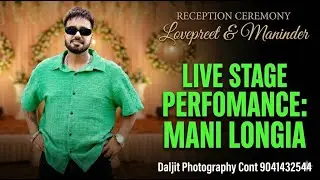 Reception Ceremony Lovepreet & Maninder Daljit Photography Cont 9041432544