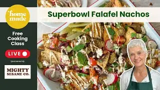 Superbowl Falafel Nachos - Live Cooking Class with Chef Diana