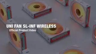 LIAN LI - UNI FAN SL INFINITY WIRELESS Official Product Video