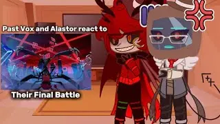 Past Vox and Alastor react to their final battle {Repost}