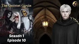 Clive Route | The Quintet Circle &ndash; Season 1 Episode 10 (Midnight Dreamers)