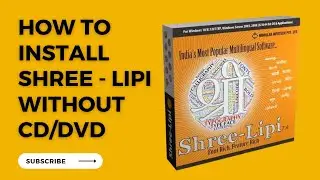 How to Install Shree - lipi in Windows 10 / 11 Without CD/DVD Rom