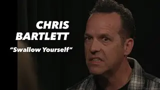 Chris Bartlett in Swallow Yourself