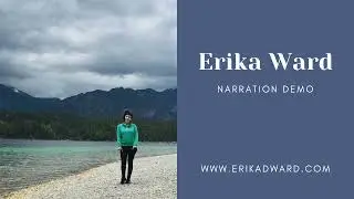 Erika Ward - Narration Demo