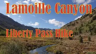 Lonely Lamoille Canyon Elko Nevada | Epic Liberty Pass Hike!