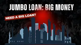 Jumbo Loans Explained in 1 Minute | High Value Home Financing