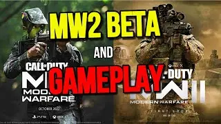 MW2 BETA AND GAMEPLAY