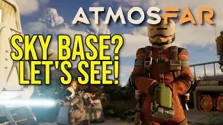 The Mobile Base Dream? ☁️ Atmosfar FIRST LOOK Steam Next Fest Demo