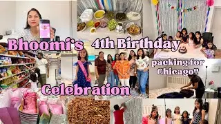 🎂🎁Bhoomi’s 4th Birthday Celebration at Home Party🥳🤗PACKING FOR CHICAGO,Indian Family in Florida