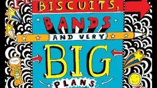 Tom gates: biscuits, bands and very big plans first part of chapter 2