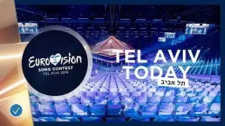 TEL AVIV TODAY - 9 MAY 2019 - Second Rehearsals starts while other artists enjoy the sea!
